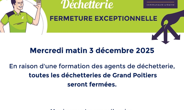 Affiche annonçant la fermeture des déchetteries le 3 décembre 2025